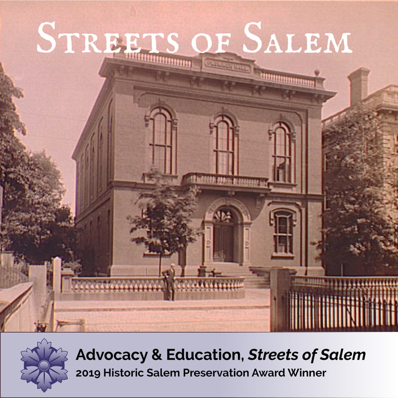 Streets of Salem blog Preservation Award Winner 2019.